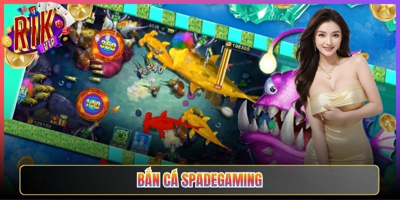 Đỉnh Cao Đồ Họa Cùng Với Bắn Cá Spadegaming Rikvip Xanh