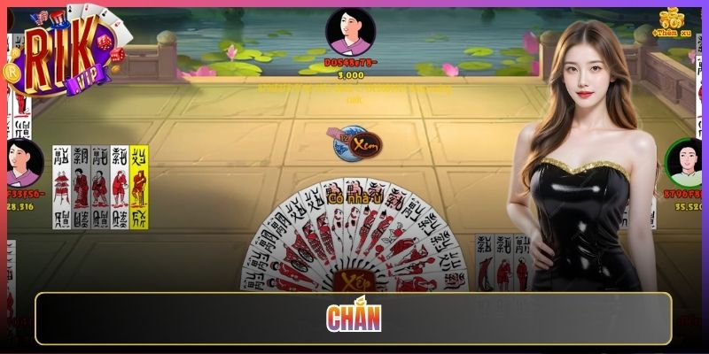 Đánh Chắn Rikvip Tinh Hoa Bài Cổ Truyền Của Nước Ta
